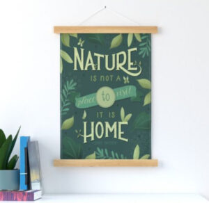 Nature is home